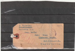 Guatemala REGISTERED PARCEL CARD ADDRESSED TO PRESIDENT TITO Yugoslavia 1948 - Covers & Documents