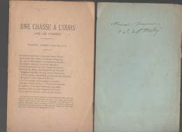 E Du Pin De Saint André : Une Chasse à L'ours Dans Les Pyrénées  1885 (avec Envoi De L'auteur) (PPP46282) - Chasse/Pêche