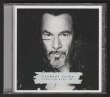 Album CD Florent PAGNY : "Vieillir Avec Toi" De 2013 Avec 10 Titres (Voir Photos) - Sonstige - Franz. Chansons