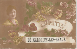 MAROLLES Les BRAULTS ( BRAUX ) -  Amitié De ........ - Marolles-les-Braults