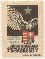 Hungary: Hungarlanda Esperantista Kongreso 1914 (Vintage Advertisment Vignette) - Erinnofilia
