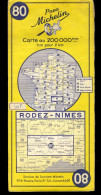 Carte Routière N° 80 Du Pneu Michelin - Rodez - Nîmes - 11 X 25 Cm  - 1955 - Roadmaps