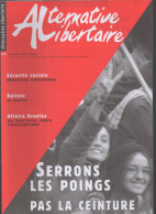 Revue ALTERNATIVE LIBERTAIRE N°124 Decembre 2003   Serrons Les Poings Pas La Ceinture  ( CAT4076 /124) - Encyclopaedia