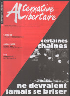 Revue ALTERNATIVE LIBERTAIRE N°125 Janvier 2004 Certaines Chaines....  ( CAT4076 /125) - Encyclopedieën