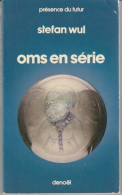 PRESENCE-DU-FUTUR N° 146 " OMS EN SERIE  " WUL  DE 1977 - Présence Du Futur