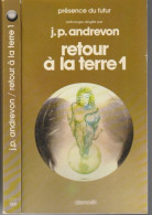 PRESENCE-DU-FUTUR N° 189 " RETOUR A LA TERRE 1   " ANDREVON  DE 1977 - Présence Du Futur
