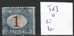 ITALIE TAXE 13 Oblitéré Côte 1 € - Postage Due