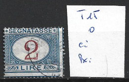 ITALIE TAXE 15 Oblitéré Côte 5 € - Postage Due