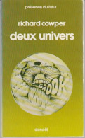 PRESENCE-DU-FUTUR N° 223 " DEUX UNIVERS   " COWPER  DE 1976 - Présence Du Futur