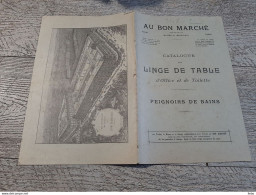 Catalogue Ancien Au Bon Marché Paris Linge De Table D'office Et De Toilette Peignoirs De Bains Monogramme 1902 - Mode