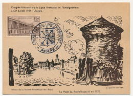FRANCE - Carte Congrès National Ligue De L'Enseignement Angers 23/27 Juillet 1947 - Obl. Temporaire - Vignette Au Dos - Gedenkstempels