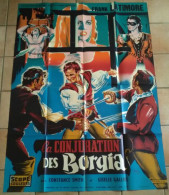 AFFICHE CINEMA FILM LA CONJURATION DES BORGIA Antonio RACIOPPI Franck LATIMORE TBE 1959 TB DESSIN BELINSKY - Affiches & Posters