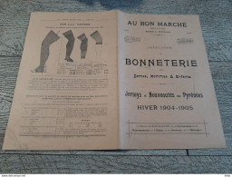 Catalogue Ancien Au Bon Marché Paris Hiver 1904 1905  Mode Femme Lingerie Enfant  Bonneterie Nouveautés Des Pyrénées - Mode