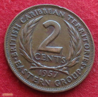 British Caribbean Territories 2 Cents 1957 KM# 3 *V2T Caraibas Caraibes Orientales - Caribe Británica (Territorios Del)