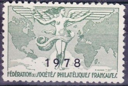 Vignette *, FEDERATION DES SOCIETES PHILATELIQUES FRANCAISES Année 1978 - Filatelistische Tentoonstellingen