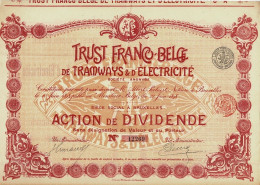 Titre De 1898 - Trust Franco-Belge De Tramways & D'Electricité - Déco - - Ferrocarril & Tranvías