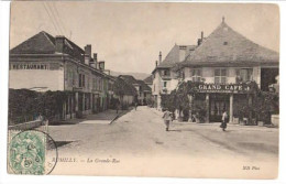 RUMILLY  - La Grand Rue - (18 JUILLET 1907) - - Rumilly
