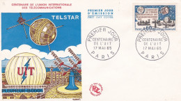 FDC -- 1965 -- 100 Ans De L'Union Internationale Des Télécommunications (UIT Pleumeur-Bodou --TELSTAR).cachet  PARIS-75 - 1960-1969