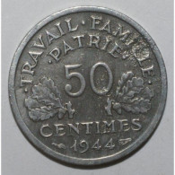 GADOURY 425 - 50 CENTIMES 1944 TYPE BAZOR - OXYDE SINON SUP - KM 914 - 50 Centimes