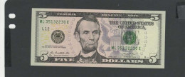 USA - Billet 5 Dollar 2013 NEUF/UNC P.539 § ML 351 - Biljetten Van De  Federal Reserve (1928-...)