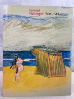 Natur-Notizen : Skizzen Und Zeichnungen Aus Dem Busch-Reisinger-Museum, Harvard University. - Andere & Zonder Classificatie