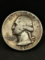 WASHINGTON QUARTER DOLLAR ARGENT 1940 PHILADELPHIE USA / SILVER 1/4 DOLLAR - 1932-1998: Washington