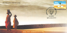 INDIA - 2006 - FDC STAMP OF RAINWATER HARVESTING. - Storia Postale