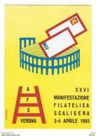 VERONA:  3-4 APRILE 1965  CARTOLINA  UFFICIALE  DELLA  MANIFESTAZIONE  FILATELICA  SCALIGERA  -  FG - Demonstrationen