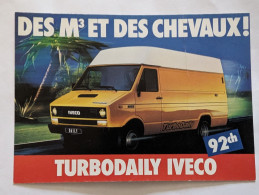 CP - Turbodaily Iveco 92 Ch- Carte Publicitaire Neuve - Trucks, Vans &  Lorries