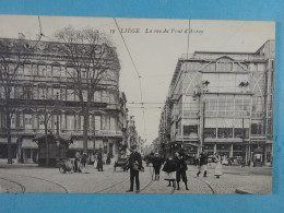 Liège La Rue Du Pont D'Avroy - Lüttich