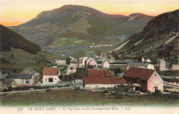 FRANCE - Le Mont Dore - Le Puy Gros Vu De L'Internationl Hôtel - LL - Colorisé - Carte Postale Ancienne - Le Mont Dore