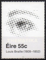 IRELAND 2009 - 1v - MNH -  Louis Braille - Braille Letterings - Braille-Schriftzüge - Ceguera - Blindness - Blindheit - Handicap