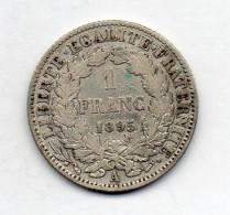 FRANCE, 1 Franc, Silver, Year 1895-A, KM # 822.1 - 1 Franc