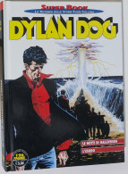 53673 DYLAN DOG Super Book N. 49 - Le Notti Di Halloween / L'esodo - Dylan Dog