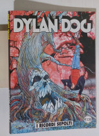 53713 DYLAN DOG N. 249 - I Ricordi Sepolti - Bonelli 2007 - Dylan Dog