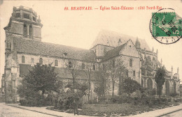 FRANCE - Beauvais - Eglise Saint Étienne - Côté Nord-est - Carte Postale Ancienne - Beauvais