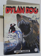 53731 DYLAN DOG N. 287 - I Nuovi Barbari - Bonelli 2010 - Dylan Dog