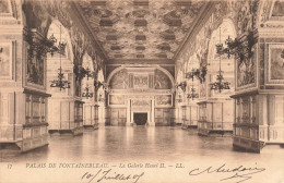 FRANCE - Fontainebleau - Palais De Fontainebleau - La Galerie Henri Ll - Carte Postale Ancienne - Fontainebleau