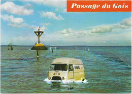 CPM - Estafette RENAULT, Bloquée  Dans Le Passage  Du Gois (Ile  De Noitmoutier; 85) - Transporter & LKW