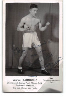 Photo Format Cpa Boxe Laurent Dauthuille Avec Autographe - Prof Barraut - Boxsport