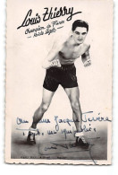 Photo Format Cpa Boxe Louis Thierry Avec Autographe - Boksen