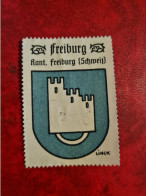 Timbre Erinnophilie  VIGNETTTE  LINCK BLASON FREIBURG  KANTON FREIBURG - Erinnofilia