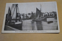 Blankenberghe,bassin Des Pêcheurs,1923,belle Carte Pour Collection - Blankenberge