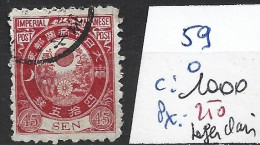 JAPON 59 Oblitéré Côte 1000 € ( 1 Léger Clair ) - Used Stamps