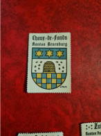 Timbre Erinnophilie  VIGNETTTE  LINCK BLASON LA CHAUX DE FONDS    KANTON NEUENBURG - Erinnofilia