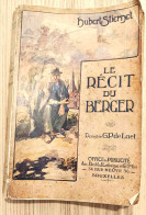 Livre Ancien - Le Récit Du Berger - Hubert Stiernet - Dessins De G.P. De Laet - Office De Publicité De Bruxelles - Autres & Non Classés