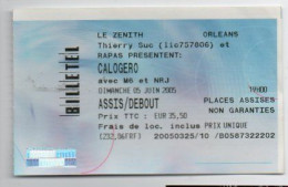 Billet Du Spectacle De CALOGERO - 2005 - ZENITH D' ORLEANS - + Liste De Sa Tournée Et Un Préservatif - Tickets De Concerts