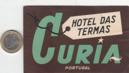 ETIQUETA - STICKER - LUGGAGE LABEL PORTUGAL - HOTEL DAS TERMAS - CURIA - Etiquettes D'hotels