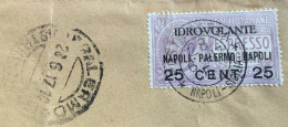 POSTA AEREA IDROVOLANTE NAPOLI PALERMO NAPOLI  25 C. ANN. POSTA AEREA *NAPOLI - SICILIA * 28/6/17 - Con Annullo Arrivo - Storia Postale (Posta Aerea)