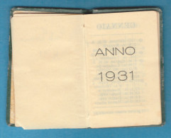 H-0700 * Calendario A Libretto 1931 - 4,4 X 6,8 Cm - Petit Format : 1921-40